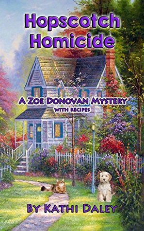 Hopscotch Homicide (Zoe Donovan Mystery #16)