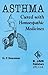 Asthma Cured With Homeopathic Medicines by P. Sivaraman