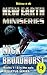 New Earth Miniseries: A Conspiracy Of Silence: Books 1 - 8 in the Sequetus Series