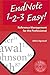 EndNote 1 - 2 - 3 Easy!: Reference Management for the Professional