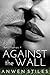 Against the Wall (Risky Hookups Book 4)