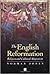 The English Reformation: Religion and Cultural Adaptation