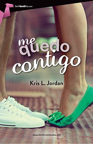 Me quedo contigo (Kindle Edition)
