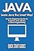 JAVA: 2nd Edition! Beginner...