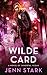 Wilde Card (Immortal Vegas, #3)