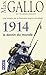 1914, le destin du monde (1)