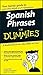 Spanish Phrases For Dummies