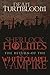 Sherlock Holmes and The Return of The Whitechapel Vampire