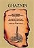 Ghaznin, and its environs: Geographical, ethnographical and historical : an account extracted from the writings of the little known Afghan and Tajik historians, geographers and genealogists