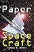 Paper Space Craft: Fold X-W...