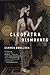 Cleopatra Dismounts: A Novel