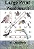 Large Print Word Search: Al...