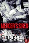 Mercer's Siren by Mina Carter