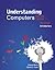 Understanding Computers: Today and Tomorrow, Introductory