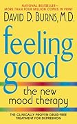 Feeling Good: The New Mood Therapy 