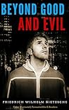 Beyond Good and Evil