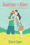 Dandelions for Dinner (A Farm Fresh Romance #4) Book cover for Dandelions for Dinner (A Farm Fresh Romance #4)