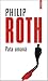 Pata umană by Philip Roth Pata umană by Philip Roth