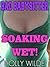 BAD BABYSITTER - SOAKING WET! (OLDER MAN YOUNGER WOMAN TABOO)