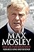 Formula One and Beyond: The Autobiography