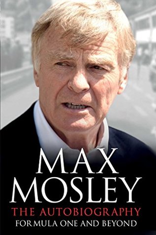 Formula One and Beyond: The Autobiography (Kindle Edition)