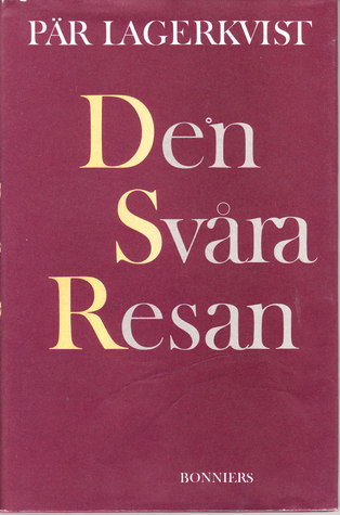 Den svåra resan (Hardcover)