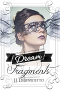 Dream Fragments