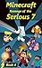 Minecraft : Revenge of the Serious 7: Book 4 of the Red Mage Adventure Series (Minecraft Adventures Books - Red Mage Adventure Series)