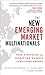 The New Emerging Market Mul...