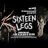 Sixteen Legs - A ...