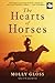 The Hearts of Horses: A Novel