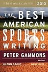 The Best American Sports Writing 2010