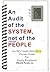 An Audit of the System, not of the People - An ISO 13485:2003/2012 Pocket Guide for Every Employee