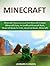 Minecraft: Diary of a Love Sick Minecraft Creeper (Minecraft Diary, An Unofficial Minecraft Book, Minecraft Books for Kids, Herobrine Books, Minecraft) ... Minecraft Diaries Book, kids books)