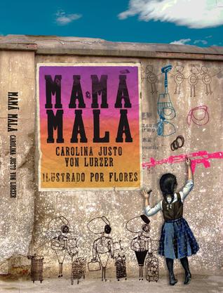 Mamá Mala: crónicas de una maternidad inesperada