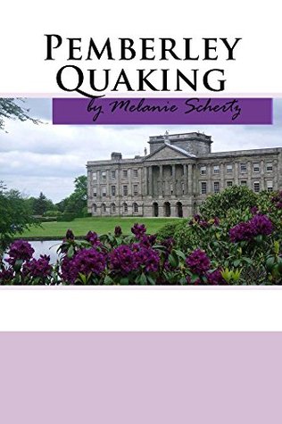 Pemberley Quaking (ebook)