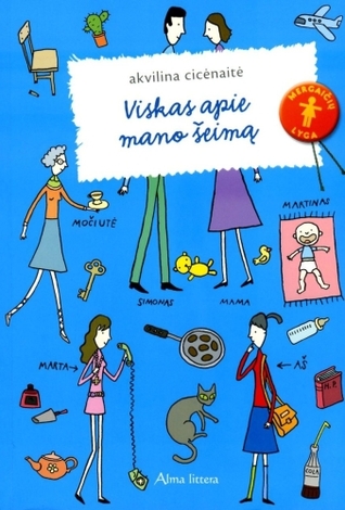 Viskas apie mano šeimą (Viskas apie mano šeimą #1)