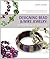 Designing Bead and Wire Jewelry: Everything the Beginner Needs to Know