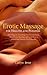 Erotic Massage for Healing and Pleasure by Caffyn Jesse