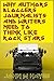 Why Authors, Bloggers, Jour...