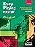 Enjoy Playing Guitar: Going...