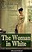 The Woman in White by Wilkie Collins