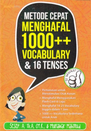 Metode Cepat Menghafal 1000++ Vocabulary & 16 Tenses