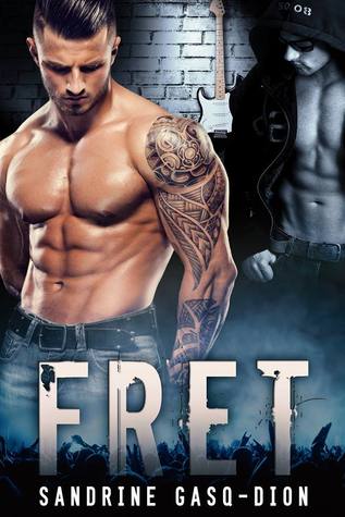 Fret (The Rock Series, #1)