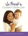Jo Frost's Confid...