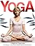 Yoga: The Beginners Yoga Guide For Weight Loss, Stress Relief, Inner Peace & Meditation (Teaching Yoga, Yin Yoga, Benefits of Yoga) (Yoga Guide, Yoga For ... Benefits of Yoga, Teaching Yoga, Yin Yoga)