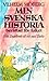 Min svenska historia berättad för folket by Vilhelm Moberg