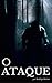 O Ataque
