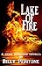 Lake of Fire by Billy Pepitone
