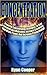 Concentration: Get Focused, Motivation, Creativity, Meditation, Self Discipline, Brain Power, Productivity! (Focused, Meditation, Brain Training, Self ... Neuro Linguistic Programming, Habit)